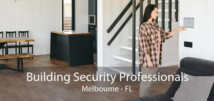 Building Security Professionals Melbourne - FL