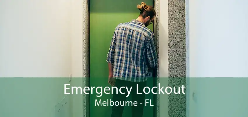 Emergency Lockout Melbourne - FL