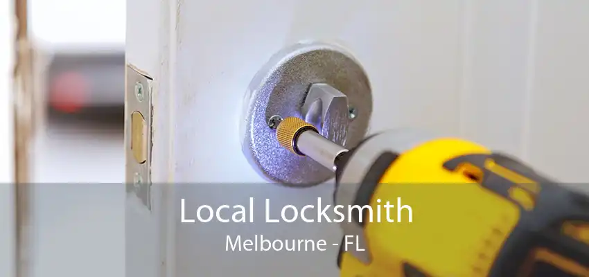 Local Locksmith Melbourne - FL