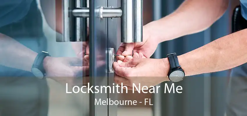 Locksmith Near Me Melbourne - FL