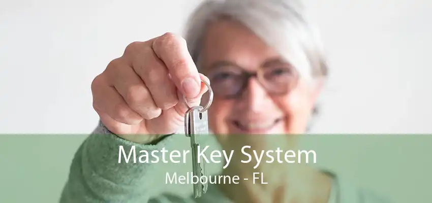 Master Key System Melbourne - FL